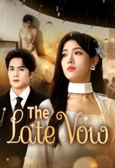 The late vow